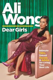book cover of Dear Girls by Ali Wong