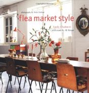 book cover of Flea Market Style by Ali Hanan|Emily Chalmers