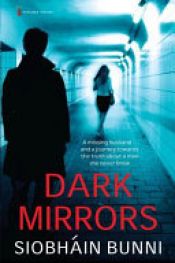 book cover of Dark Mirrors by Siobhain Bunni