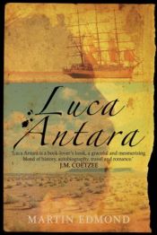 book cover of Luca Antara by Martin Edmond