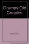 Grumpy old couples