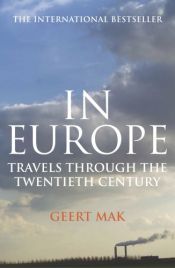 book cover of Európa : XX. századi utazások by Geert Mak