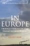 In Europa : reizen door de twintigste eeuw