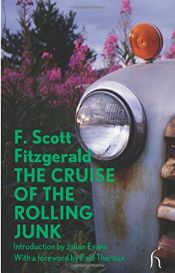 book cover of The Cruise of the Rolling Junk by F. Scott Fitzgerald