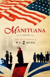 book cover of Manituana by Wu Ming