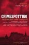 Crimespotting: An Edinburgh Crime Collection