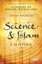 Wetenschap & islam verslag van een vergeten bloeiperiode