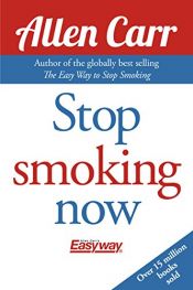 book cover of Stop Smoking Now by Allen Carr