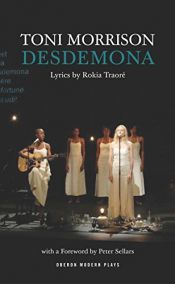 book cover of Desdemona by Rokia Traoré|توني موريسون