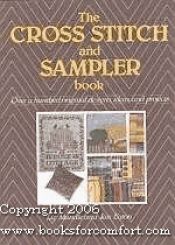 book cover of Cross Stitch and Sampler Book by Jan Eaton|Liz Mundle
