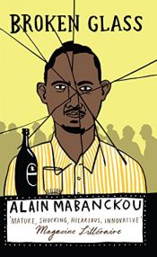 book cover of Broken Glass by Alain Mabanckou
