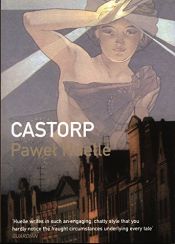book cover of Castorp by Paweł Huelle