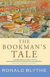 book cover of The Bookman's Tale by Ronald Blythe