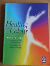 book cover of Healing with Colour by Theo Gimbel