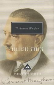 book cover of Collected stories by William Somerset Maugham