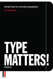 book cover of Type Matters! by Jim Williams