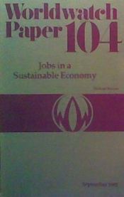book cover of Jobs in a Sustainable Economy (Worldwatch Paper ; 104) by Michael Renner