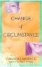 Change of circumstance