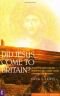 Did Jesus Come to Britain?: An Investigation into the Traditions That Christ Visited Cornwall and Somerset