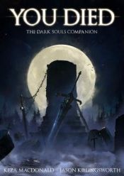 book cover of You Died: The Dark Souls Companion by unknown author