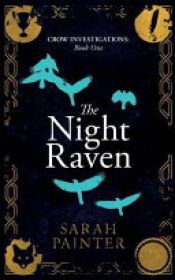 book cover of The Night Raven by Sarah Painter