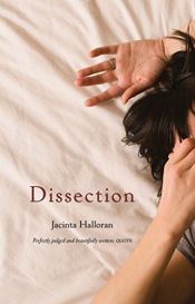 book cover of Dissection by Jacinta Halloran