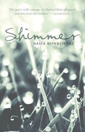 book cover of Shimmer by Basia Bonkowski