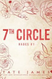 book cover of 7th Circle by James Tate