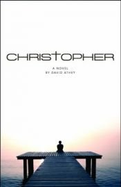 book cover of Christopher by David Athey