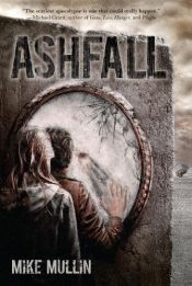 book cover of Ashfall by Mike Mullin