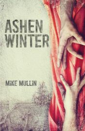 book cover of Ashen Winter by Mike Mullin