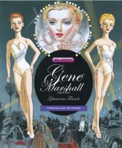 book cover of Gene Marshall and her Glamorous Friends Paper Dolls by Jim Howard