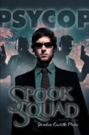 book cover of Spook Squad by Jordan Castillo Price