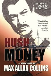 book cover of Hush Money by Max Allan Collins