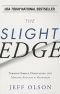 The Slight Edge: Secret to a Successful Life