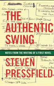 book cover of The Authentic Swing by Steven Pressfield