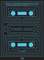 book cover of Found Audio by N.J. Campbell