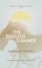 The Endless Summer (Danish Women Writers Series)