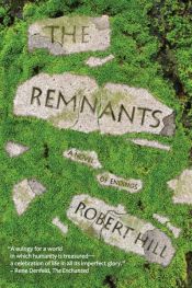 book cover of The Remnants by Robert H Hill