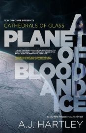 book cover of Cathedrals of Glass: A Planet of Blood and Ice by A.J. Hartley