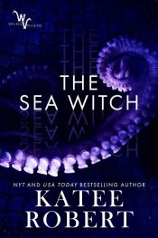 book cover of The Sea Witch by Katee Robert