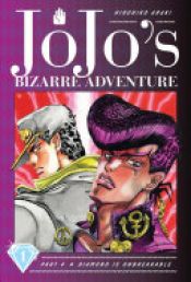 book cover of JoJo's Bizarre Adventure: Part 4--Diamond Is Unbreakable, Vol. 1 by Hirohiko Araki