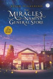 book cover of The Miracles of the Namiya General Store by Keigo Higashino
