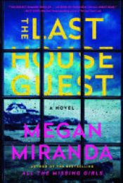 book cover of Last House Guest by Megan Miranda