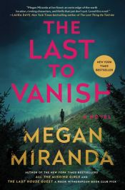 book cover of The Last to Vanish by Megan Miranda