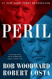 book cover of Peril by Bob Woodward|Robert Costa