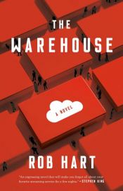 book cover of The Warehouse by Rob Hart
