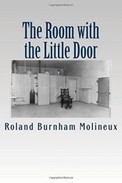 book cover of The Room with the Little Door by Roland Burnham Molineux