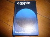 book cover of Égypte : Le Nil égyptien et soudanais du delta à Khartoum (Les Guides bleus) by Alain Fouquet|Dimitri Meeks|Jean-Jacques Fauvel