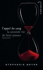book cover of L'Appel du sang by Stephenie Meyer